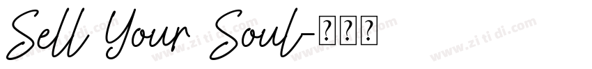 Sell Your Soul字体转换